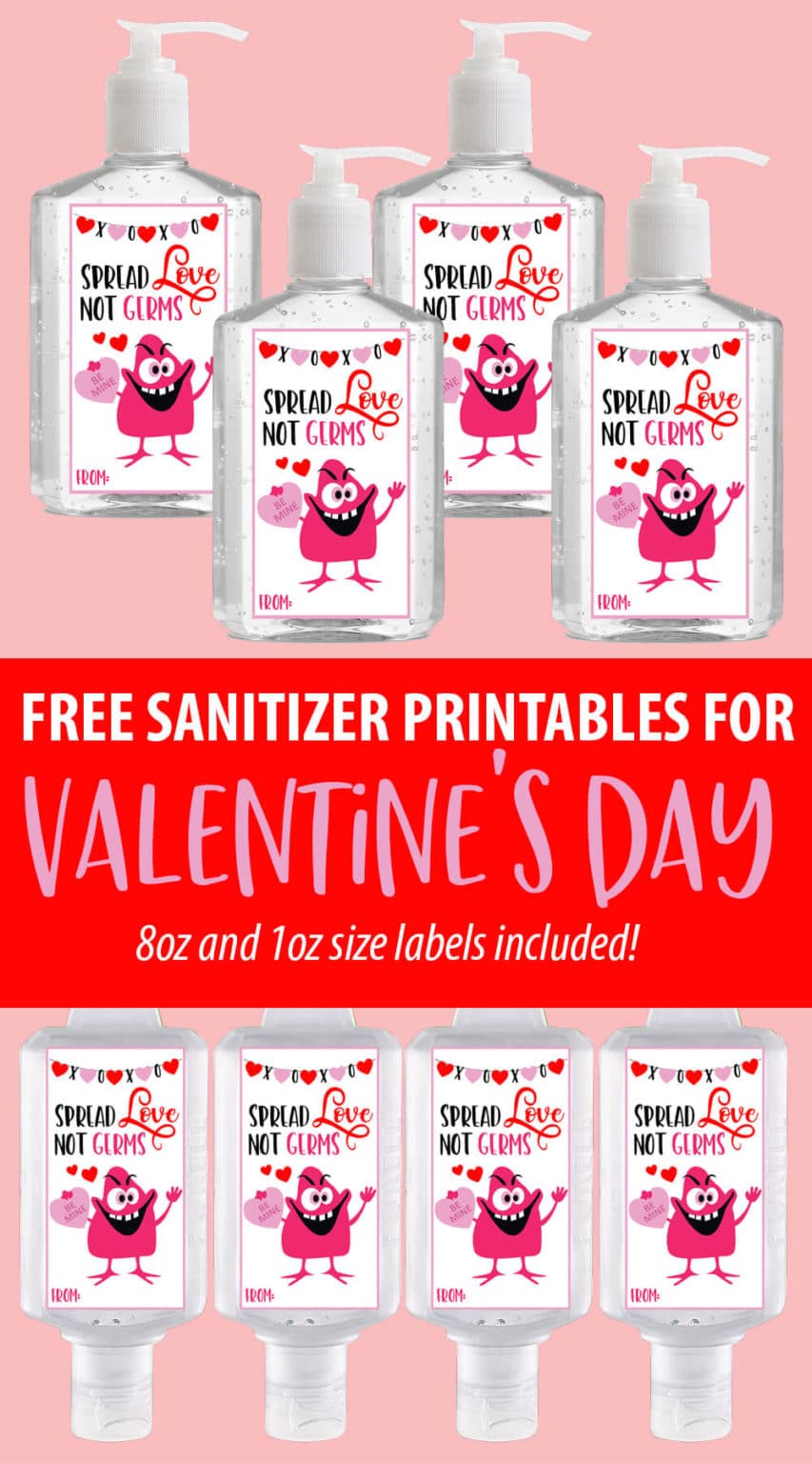 Valentine Hand Sanitizer Printable - Spread Love Not Germs