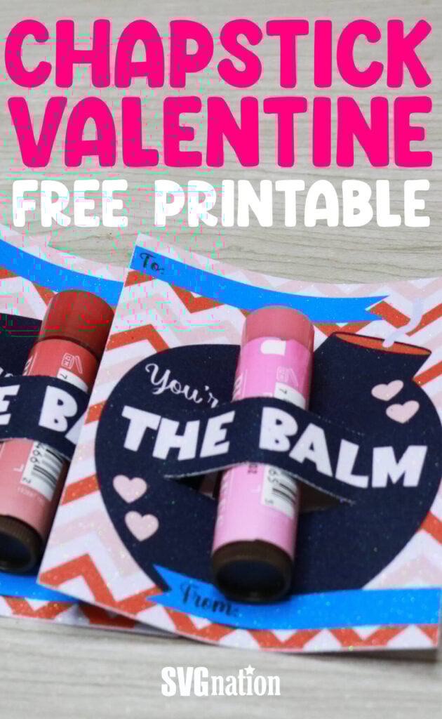 Chapstick Valentine Free Printable