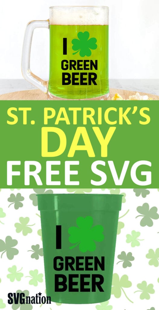 St Patrick's Day SVG Free, Green Beer SVG