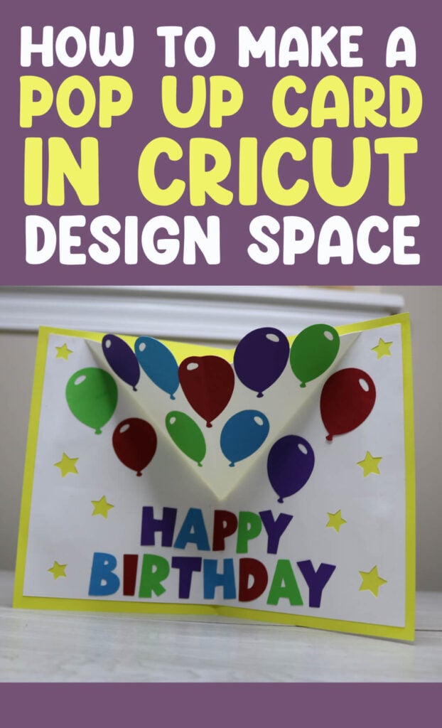 Pop Up BirthdaybCard Cricut Design Space