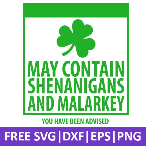 May Contain Shenanigans and Malarkey SVG