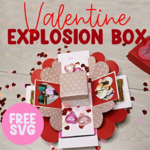 DIY Valentine's Day Explosion Box Card Tutorial